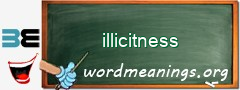 WordMeaning blackboard for illicitness